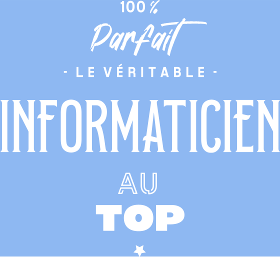 Motif L'Informaticien au Top personnalisé sur vêtement