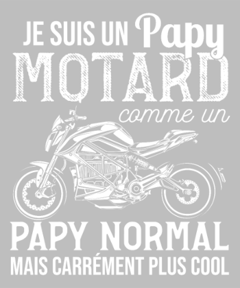 Papy Motard Cool : Comme un Papy Normal, Mais en Mieux !