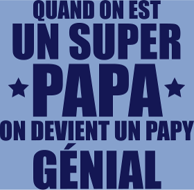 Motif T-shirt Annonce Grossesse : On Devient un Papy Génial ! personnalisé sur vêtement