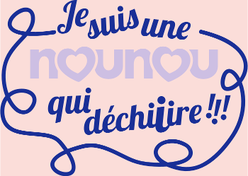 Ma Nounou en Or qui Déchire
