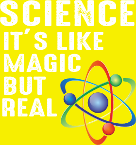 La science, c'est comme la magie, mais en vrai ! Portez ce message inspirant avec un t-shirt qui célèbre la connaissance et la raison.