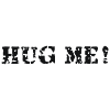 hug me