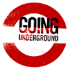 going underground