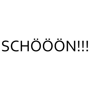 Schööön