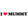 I Love Mummy