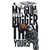 My GUN!