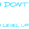 Gamer level up!
