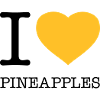 I LOVE PINEAPPLES Pineapple