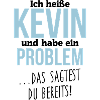 Kevin + Problem
