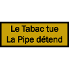 La Pipe détend