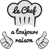 Chef cuisine a toujours raison