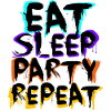 Eat Sleep Party Repeat - Black