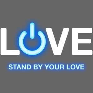 LiveLife Stand By Your Love