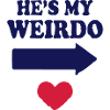 I LOVE MY WEIRDO