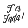 T'es fada ! by Le SUD