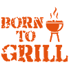 Born to Grill