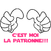 C'EST MOI La PATRONne