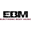 EBM - Electronic Body Music