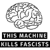This machine kills fascists