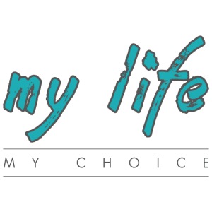 my-life-my-choice