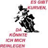 Es gibt Kurven