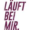 Läuft bei mir