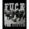 FUCK THE SYSTEM