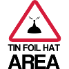 Tin Foil Hat Area
