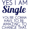 YES, I'M SINGLE