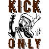 Kick only