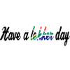 Have a lekker day