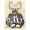 The Bully of Wall Street