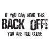 Back Off!