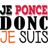 Je ponce donc je suis