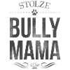Stolze Bullymama
