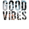 Good vibes