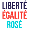Liberté égalité rosé