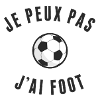 je peux pas j'ai foot