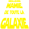 Meilleure mamie de la galaxie