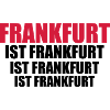 FRANKFURT ist Frankfurt