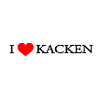 i love kacken