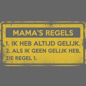 Mama's regels. Origineel cadeau.