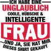 Coole, hübsche & intelligente Frau