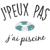 J'peux pas j'ai piscine