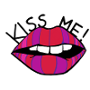 KISS ME!