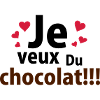 je veux du chocolat