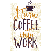 Tournez café dans mon travail