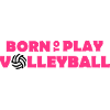 Born to play Volleyball