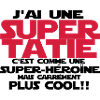 j'ai une super tatie