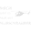 Nur mit Hubschrauber